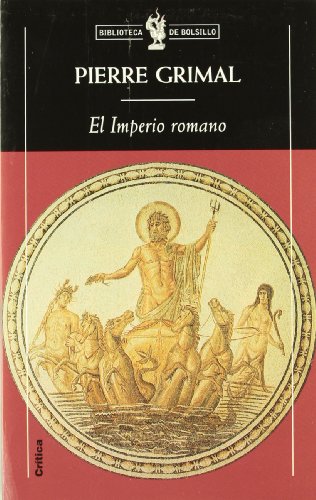 Imagen de archivo de El Imperio romano. a la venta por Librera y Editorial Renacimiento, S.A.