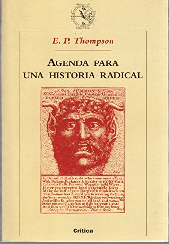 Agenda Para Una Historia Radical (Spanish Edition) - Thompson, E. P.; [Mus] Thompson, E. P.