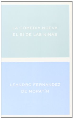 Stock image for La comedia nueva. El s de las nias Prez Magalln, Jess for sale by Iridium_Books