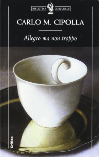 Allegro ma non troppo: 1 (Biblioteca de Bolsillo) - Cipolla, Carlo M.