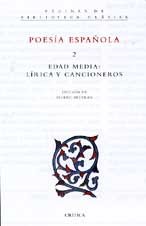 9788484323358: Poesia espaola 2 : edad media, lirica y cancioneros