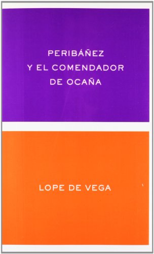 Stock image for Peribez y el comendador de Ocaa for sale by Iridium_Books