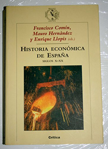 Imagen de archivo de Historia econmica de Espaa, siglos X-XX a la venta por Librera Prez Galds