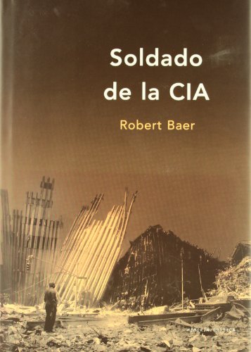 Stock image for Soldado de la CIA (Spanish Edition) for sale by Orphans Treasure Box