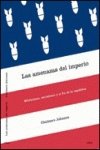 Las amenazas del Imperio: Militarismo, secretismo y el fin de la RepÃºblica (9788484325437) by Johnson, Chalmers