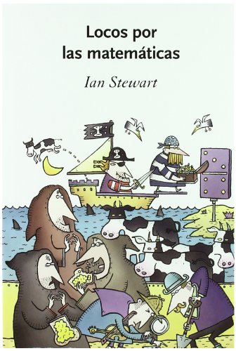 Locos por las matemÃ¡ticas (Drakontos) (Spanish Edition) (9788484326175) by Stewart, Ian