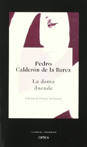 La Dama Duende - Fausta Antonucci;Pedro Calderon de la Barca