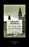 9788484326670: La verdad sobre el caso Savolta (Spanish Edition)