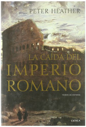 Imagen de archivo de La caida del imperio romano a la venta por Iridium_Books