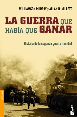 9788484327080: La guerra que haba que ganar