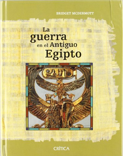 Stock image for La guerra en el Antiguo Egipto for sale by medimops
