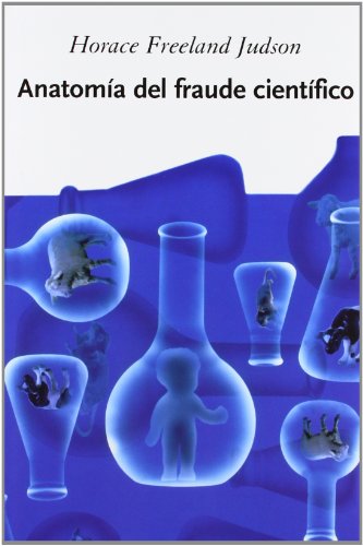 Beispielbild fr Anatoma Del Fraude Cientfico zum Verkauf von Hamelyn