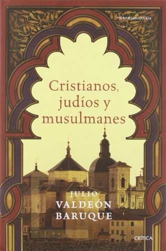 Stock image for Cristianos, jud?os y musulmanes (Spanish Edition) for sale by Front Cover Books