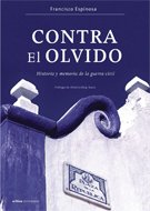 CONTRA EL OLVIDO - ESPINOSA F.