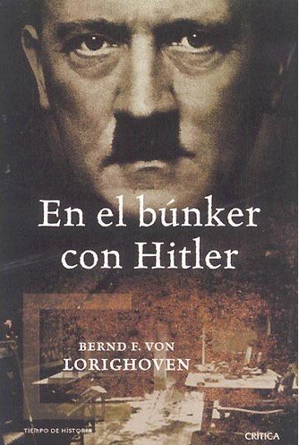 9788484328568: En El Bunker Con Hitler / In the Bunker with Hitler