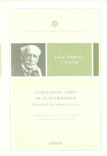 Imagen de archivo de Cincuenta aos de electricidad a la venta por Iridium_Books