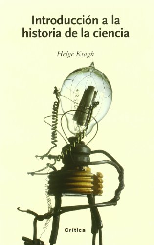 Introduccion a la historia de la ciencia - Helge Kragh