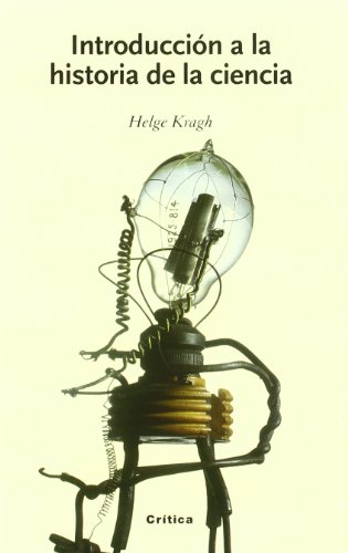 INTRODUCCION A LA HISTORIA D/LA CIEN - Kragh Helge