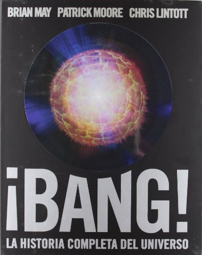 9788484329190: Bang!: La historia completa del universo