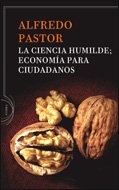 Stock image for La Ciencia Humilde: Economa para Ciudadanos for sale by Hamelyn