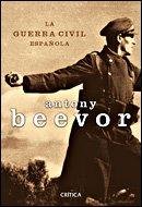 La Guerra Civil EspaÃ±ola (9788484329817) by Beevor, Antony