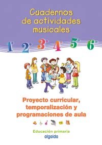 Stock image for Cuadernos de Msica, Proyecto Curricular y Programaciones de Aula. for sale by Hamelyn