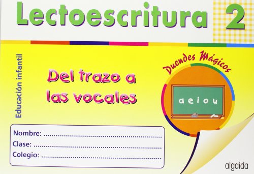 Stock image for Duendes mgicos, lectoescritura 2, del trazos a las vocales, Educacin Infantil, 4 aos, 2 ciclo for sale by Revaluation Books