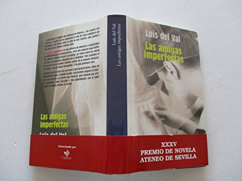 Imagen de archivo de Las Amigas Imperfectas/ The Fallible Friends (Algaida Literaria) a la venta por medimops