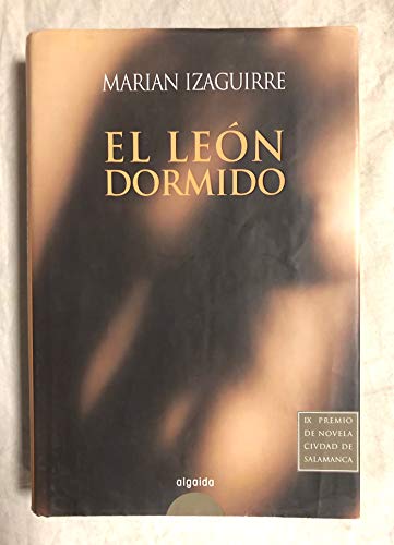 Beispielbild fr El leon dormido / The Sleeping Lion (Algaida Literaria) zum Verkauf von medimops