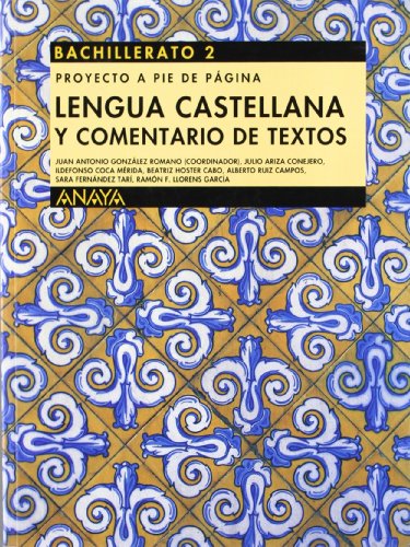 Beispielbild fr Lengua Castellana y Comentario de Textos, 2 Bachillerato zum Verkauf von Hamelyn
