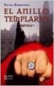 Beispielbild fr El anillo templario/ The Templar Ring (Intriga Historica) zum Verkauf von medimops