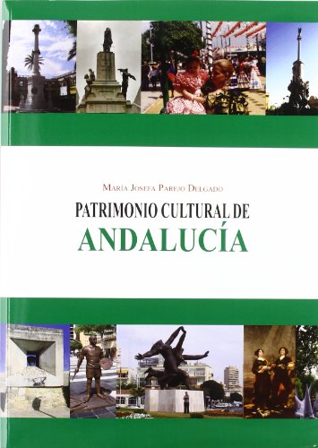 9788484344827: PATRIMONIO CULTURAL DE ANDALUCIA