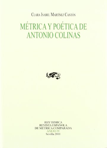 9788484345534: Metrica y poetica de Antonio colinas