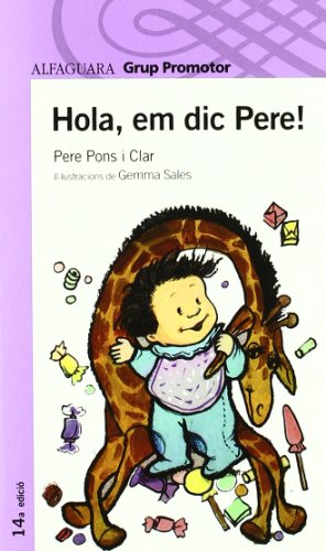 Stock image for Hola, em dic Pere! for sale by medimops