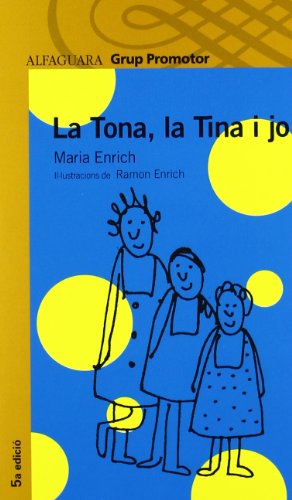 Stock image for LA TONA, LA TINA I JO CATALAN for sale by medimops