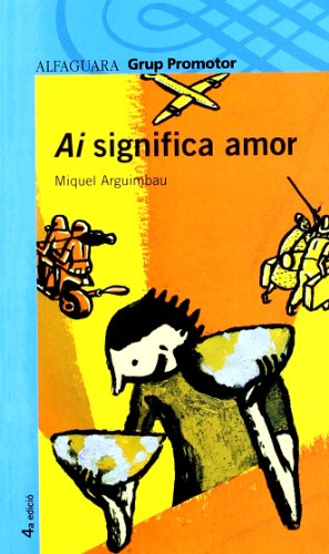 9788484357353: Ai significa amor (Catalan Edition)