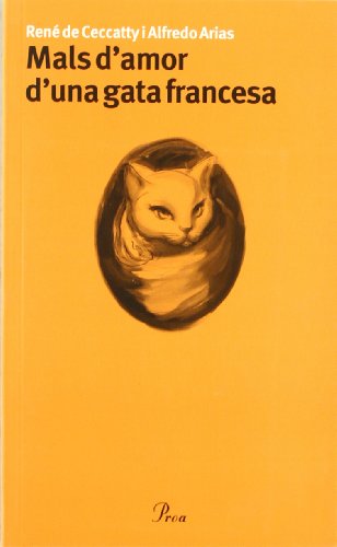Stock image for Mals d'amor d'una gata francesa for sale by Iridium_Books