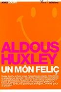 Imagen de archivo de Un mn feli Huxley, Aldous a la venta por Iridium_Books