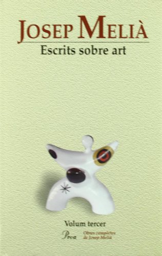 Stock image for Escrits sobre art. Volum III Volum tercer for sale by Iridium_Books