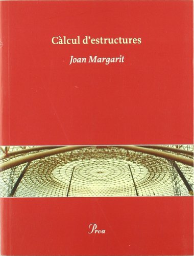 Càlcul d'estructures - Joan Margarit