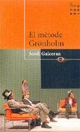Imagen de archivo de El Mtode Grnholm (PROA BUTXACA) (CaGalcern Ferrer, Jordi a la venta por Iridium_Books