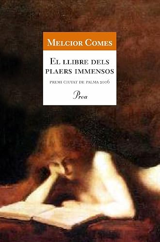 Stock image for El llibre dels plaers immensos for sale by AG Library