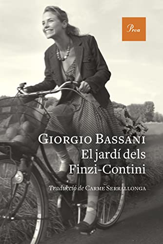 El jardÃ­ dels Finzi-Contini (9788484379706) by Bassani, Giorgio