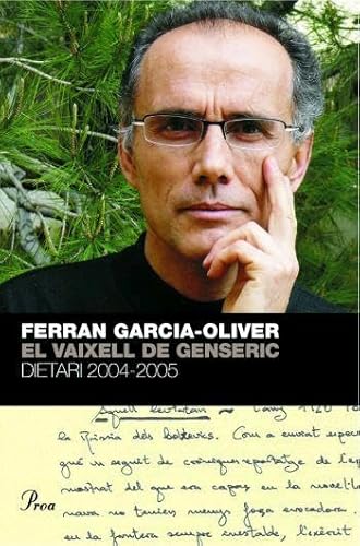 9788484379744: El vaixell de Genseric.: Dietari 2004-2005