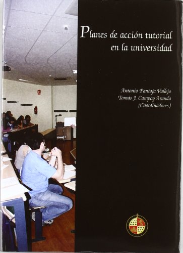 Stock image for PLANES DE ACCIN TUTORIAL EN LA UNIVERSIDAD for sale by KALAMO LIBROS, S.L.