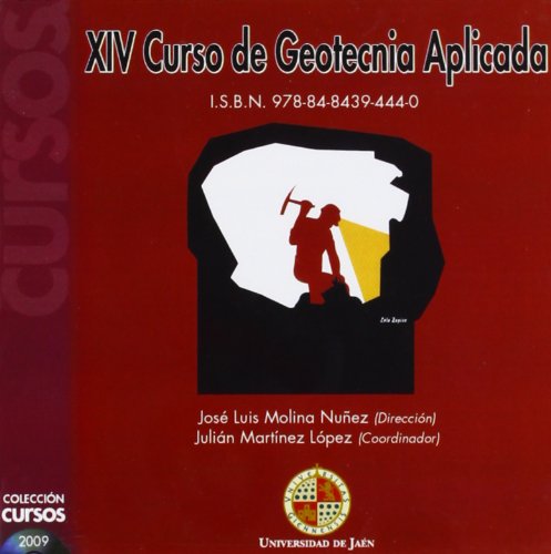 9788484394440: XIV Curso de Geotecnia Aplicada (CD Cursos)