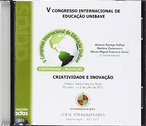 9788484396895: V congresso internacional de educao unibave: Criatividade e inovao (Cd Actas) (Spanish and Portuguese Edition)