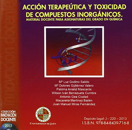 Stock image for Accin terapetica y toxicidad de compuestos inorgnicos for sale by Zilis Select Books