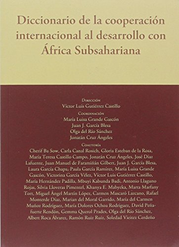 Imagen de archivo de DICCIONARIO DE LA COOPERACIN INTERNACIONAL AL DESARROLLO CON FRICA SUBSAHARIANA a la venta por KALAMO LIBROS, S.L.