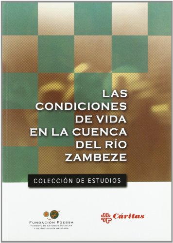 Stock image for Condiciones de vida en la cuenca del ro Zambeze, Las for sale by AG Library
